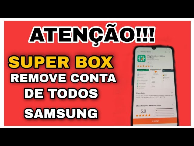 Super  box 2021 software remove conta Google frp Android 6 / 7 / 8/ 9/ 10/ e Android 11 frp bypass