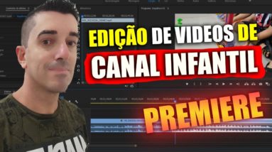 Como Editar vídeos para Canal infantil Passo a passo no Premiere PRO 16 Como Editar vídeos para Canal infantil Passo a passo no Premiere PRO
