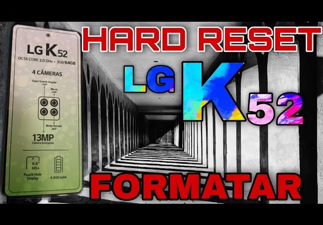 HARD RESET LG K52 / K62 K71 DESBLOQUEAR FORMATAR REMOVER SENHA DE PIN OU DE DESENHO 1 HARD RESET LG K52 / K62 K71 DESBLOQUEAR FORMATAR REMOVER SENHA DE PIN OU DE DESENHO