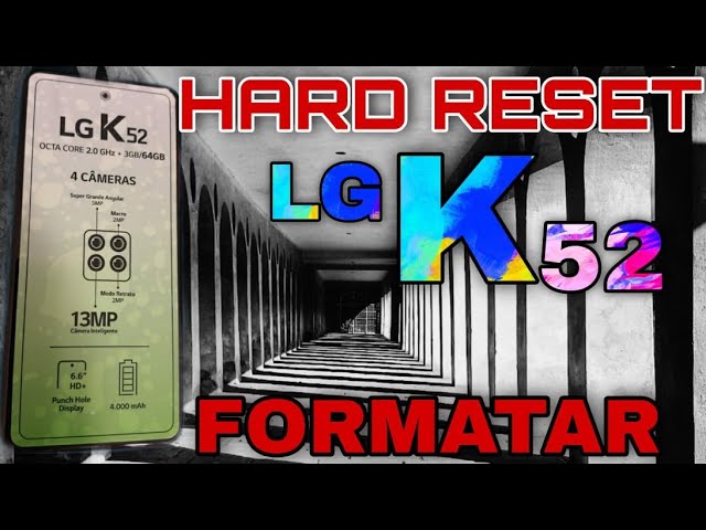 HARD RESET LG K52 /  K62 K71 DESBLOQUEAR FORMATAR REMOVER SENHA DE PIN OU DE DESENHO