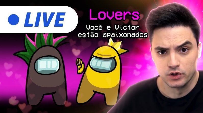 LIVE AMONG US - LOVERS E PROFISSÕES! 1 LIVE AMONG US - LOVERS E PROFISSÕES!