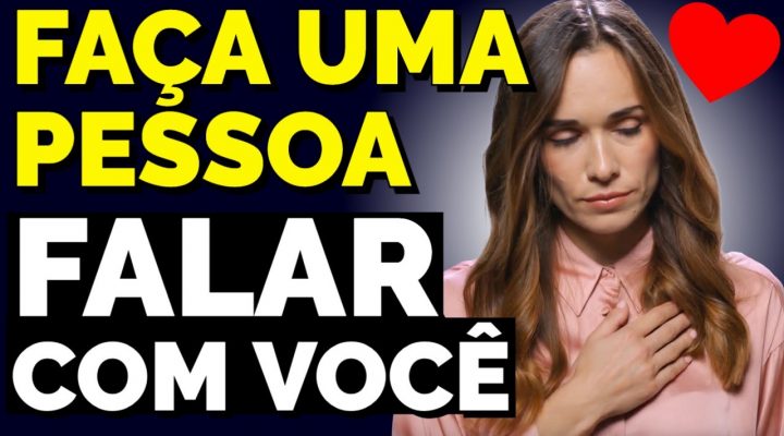 TÉCNICA DO CORAÇÃO PARA FAZER UMA PESSOA FALAR E ENTRAR EM CONTATO USANDO A LEI DA ATRAÇÃO