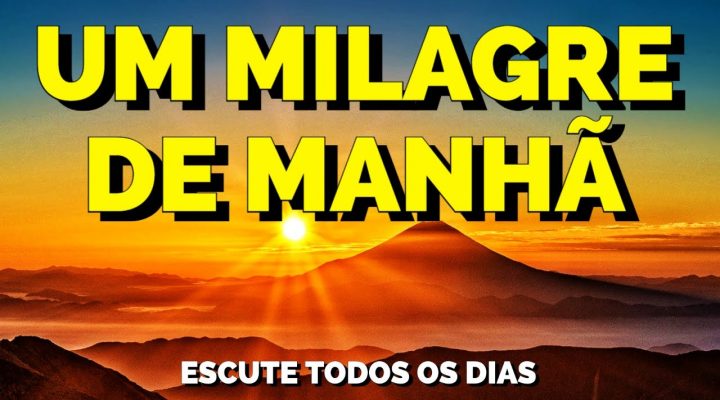 UM MILAGRE AINDA DE MANHÃ ATRAVÉS DA GRATIDÃO | Meditação Guiada para Ouvir Todos os Dias