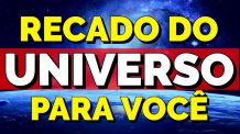 O UNIVERSO TEM UM RECADO PARA VOCÊ | Mensagem Motivacional da Lei da Atração