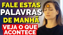 COMECE SEU DIA COM ESTAS PALAVRAS AO UNIVERSO | Decreto da Manhã para Ativar a Lei da Atração