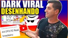 [ Saiu! ] Canal DARK ? R$ 21,361,14 Por mês DESENHANDO ✒ É Simples