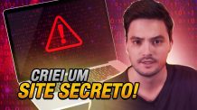 CRIEI UM SITE SECRETO