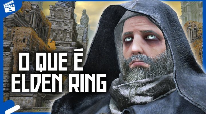 O Que É… ELDEN RING!