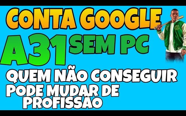 removendo conta Google Samsung A31 Android 11 sem pc método mais atualizado