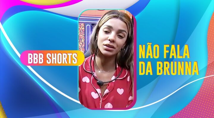 LUDMILLA NÃO QUER QUE FALE DA BRUNNA | BIG BROTHER BRASIL 22 #shorts
