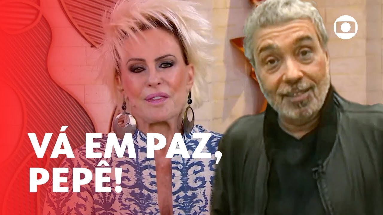 Ana Maria Braga relembra participação de Pedro Paulo Rangel no Mais Você | Mais Você | TV Globo