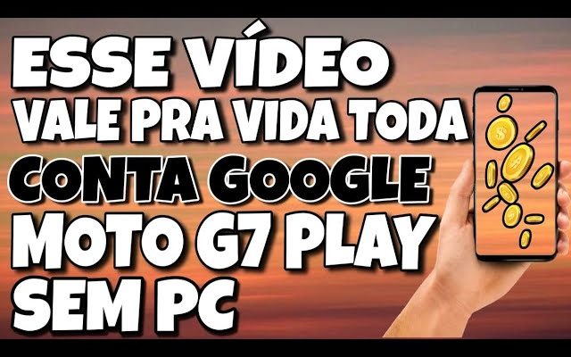 excluir conta Google moto g7 play sem pc método  mais fácil  do mundo