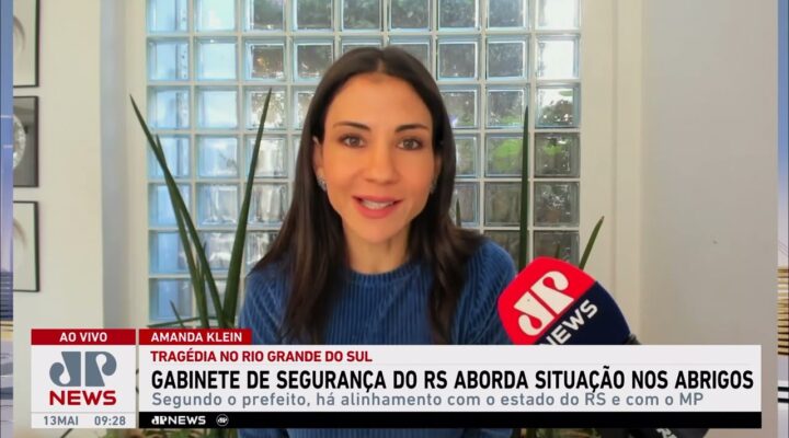Gabinete de Crise aborda situação dos abrigos em Porto Alegre (RS); Amanda Klein e Beraldo comentam