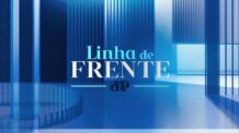 LINHA DE FRENTE – 01/06/2024