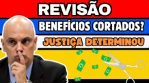 JUSTIÇA MANDOU INSS REVISAR BENEFÍCIOS DE APOSENTADOS: SEU BENEFÍCIO PODE SER CORTADO!