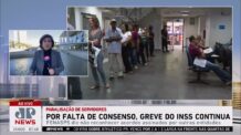 Governo insiste, mas sindicatos rejeitam fim da greve no INSS