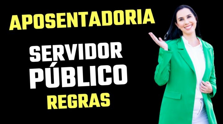 Aposentadoria do Servidor Público