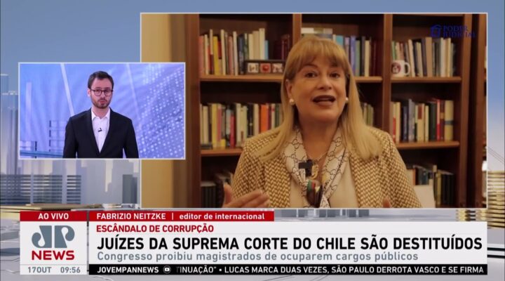 Juízes da Suprema Corte do Chile são destituídos; Neitzke analisa