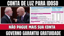 FIM DA CONTA DE LUZ EM FEVEREIRO! GOVERNO FEDERAL GARANTE CONTA DE LUZ DE GRAÇA PARA IDOSOS