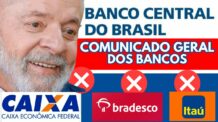 BANCO CENTRAL EMITIU COMUNICADO GERAL PARA TODOS OS DONOS DE CONTAS DO BRADESCO, ITAÚ E CAIXA