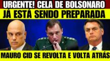 URGENTE! CELA PARA PRENDER BOLSONARO JÁ ESTÁ PREPARADA MAURO CID SE REVOLTA E VOLTA ATRÁS  MORAES