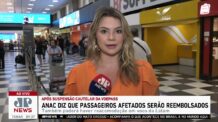 Anac diz que passageiros afetados serão reembolsados ou receberão reacomodação