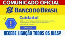 RECEBE LIGAÇÃO DE BANCO TODO DIA? BANCO DO BRASIL EMITE COMUNICADO PARA DONOS DE CONTAS CORRENTE