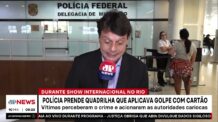 Polícia prende quadrilha que aplicava golpe com cartão em show internacional